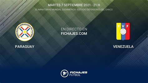 Paraguay vs Venezuela | Partido en Directo - 10ª jornada de Eliminatorias Mundial Sudamérica ...