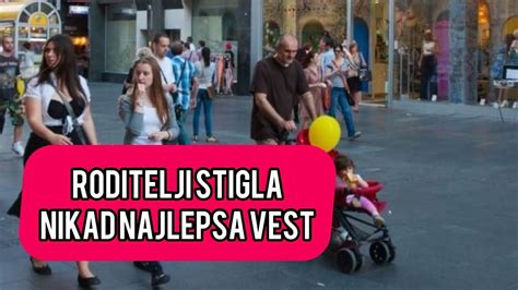 Roditelji Stigla NIKAD LEPSA Vest Za Sve Vas Dobijate NOVAC Uradite