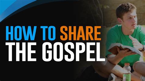 How To Share The Gospel Youtube