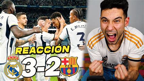 REACCIONES DE UN HINCHA Real Madrid Vs Barcelona 3 2 LIGA SENTENCIADA