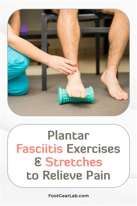 18 Stretching And Strengthening Exercises For Plantar Fasciitis Artofit