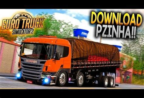 Caminh O Scania Pzinha Qualificada Mods Ets Dalenha Mods