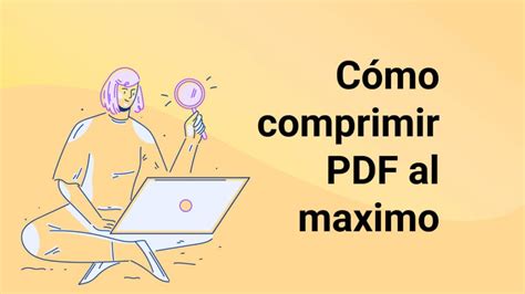 C Mo Comprimir Un Pdf Sin Perder Calidad Updf