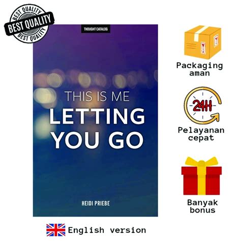 This Is Me Letting You Go By Heidi Priebe Shopee Philippines