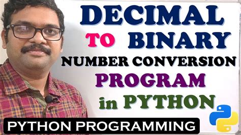 Decimal To Binary Number Conversion Program In Python Decimal To