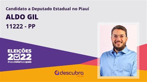 Aldo Gil 11222 PP Candidato a Deputado Estadual do Piauí