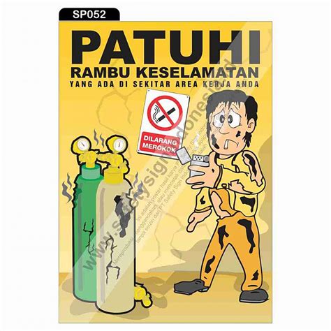 Safety Poster Sp Safety Poster Patuhi Rambu Keselamatan Yang Ada