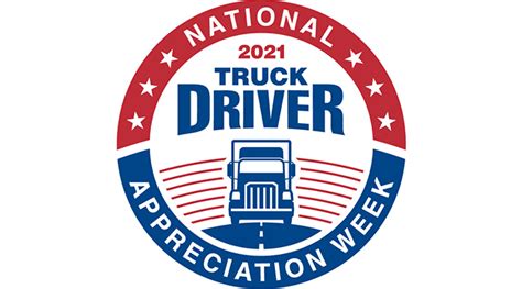 2021 National Truck Driver Appreciation Week Transport Topics