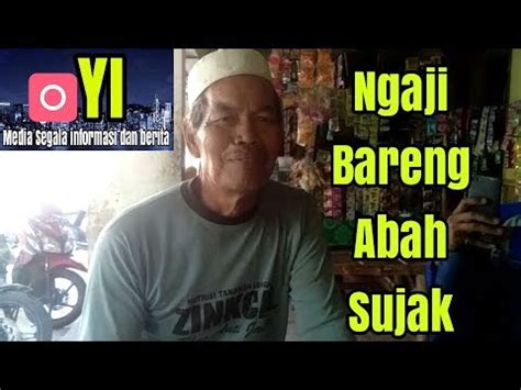 Ngaji Bareng Abah Sujak YouTube