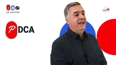 Dominando O Ciclo Pdca Para Excelência Operacional Abc Da Gestão