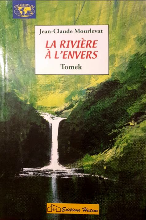 La rivière à lenvers Tomek Editions Hatem