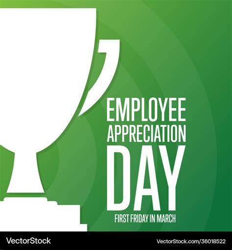 Employee Appreciation Day First Friday In March Vector Image