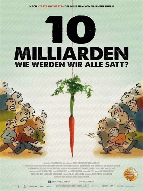 10 Milliarden Wie Werden Wir Alle Satt Szenenbilder Und Poster