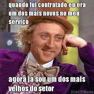 Memes Willy Wonka Diversos Wily Wonka P Gina Criarmeme Br