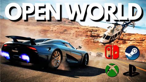 Top Best Open World Racing Games You Need To Play Youtube