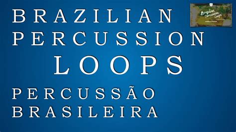 Levadas De Samba Pagode Loops De Percuss O Brasileira Brazilian