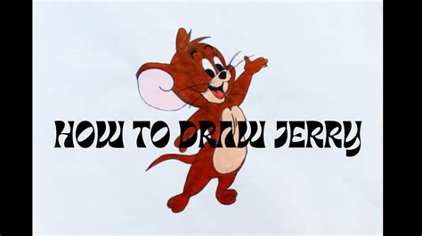 Jerry Mouse How To Draw Jerry Step By Step Drawing Tutorial For