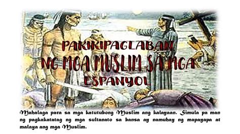 Ang Pakikipaglaban Ng Mga Muslim Sa Mga Espanyol Youtube