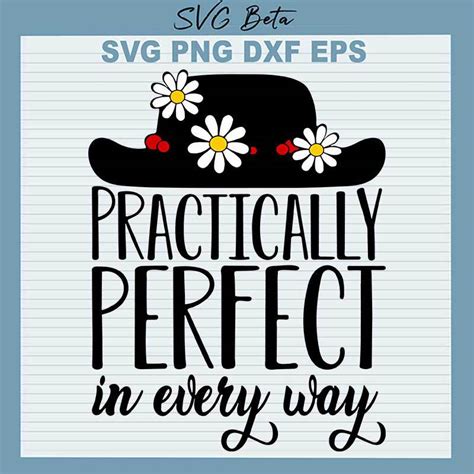 Practically Perfect In Every Way SVG Cowboy Hat SVG PNG DXF Cut File