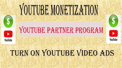 How To Turn On Youtube Video Ads And Earn Youtube Monetization 2023