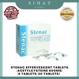 STENAC EFFERVESCENT 600MG 6tablets 30tablets EXP4 23 Shopee Malaysia