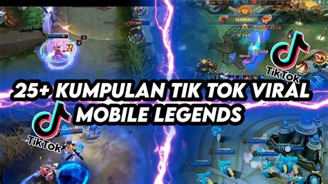 Kumpulan Tik Tok Mobile Legend Viral Tik Tok Viral Youtube