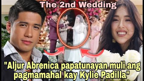 Just In Aljur Abrenica Nangako Kay Kylie Padilla Sa Second Wedding