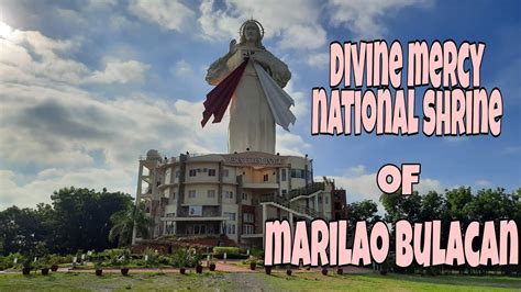 Marilao Bulacan Divine Mercy National Shrine Youtube