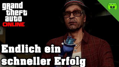 Gta Online Endlich Ein Schneller Erfolg Let S Play Grand