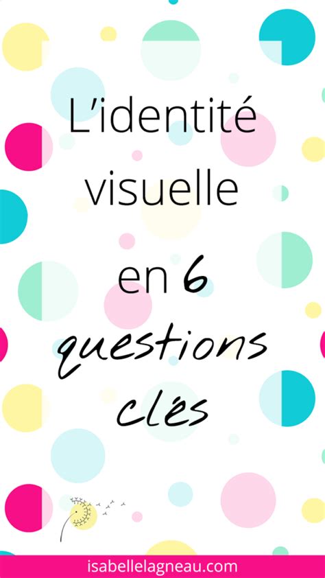 Qui a besoin d une identité visuelle à quoi sert elle pourquoi et