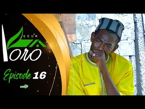 SKETCH KEUR YORO ÉPISODE 16 Yoro Sow Mbaye Samba YouTube