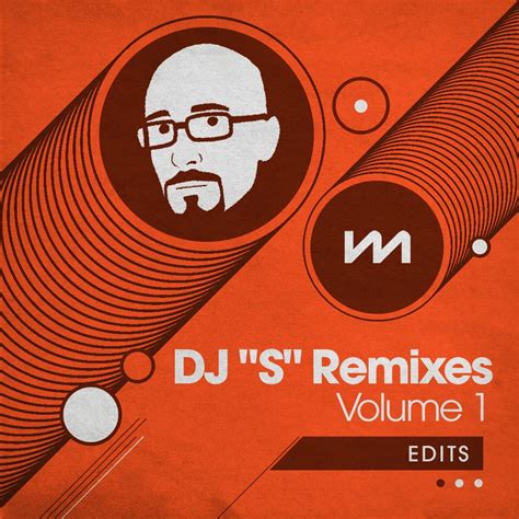 DJ S Remixes 1 Edits Mastermix