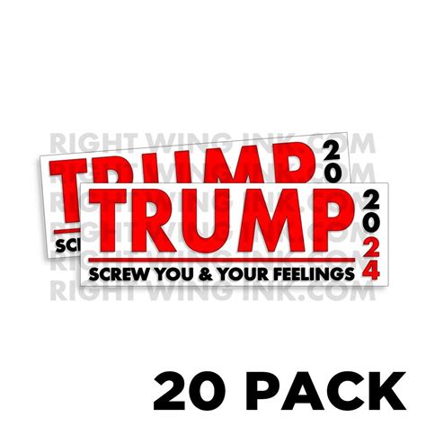 Trump Screw You Your Feelings Sticker Pack Anti Biden Decal