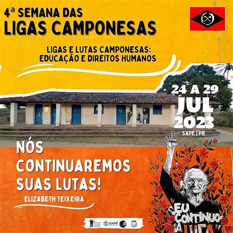 Memorial Das Ligas E Lutas Camponesas Promove A IV Semana Cidades