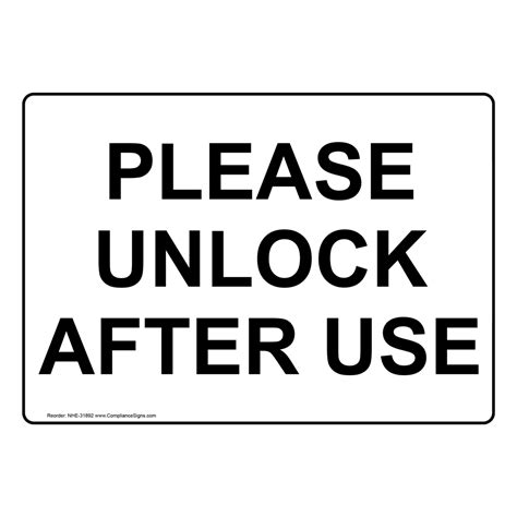 Enter Exit Policies Regulations Sign Please Unlock After Use