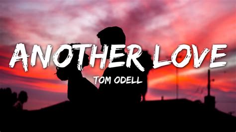 Tom Odell - Another Love (Lyrics) Chords - Chordify