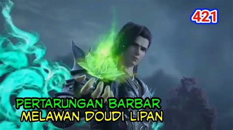 ALUR CERITA THE NEXT BTTH RANAH KAISAR SPOILER 421 YouTube