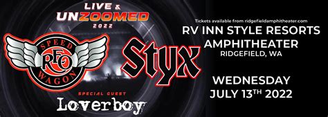 Reo Speedwagon And Styx Live And Unzoomed 2022 Tour Tickets 13 July