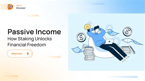 Passive Income Revolution How Staking Unlocks Financial Freedom