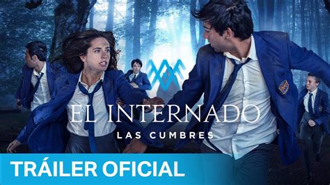 El Internado Las Cumbres Tr Iler Oficial Prime Video Espa A Youtube