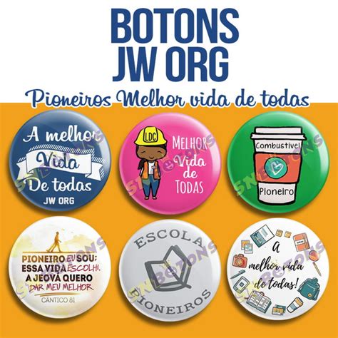 Botons Bottons Jw Org Sou Pioneiro Melhor Vida De Todas Elo