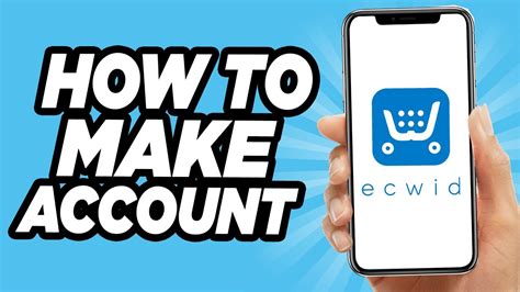 How To Make An Account On Ecwid EASY YouTube