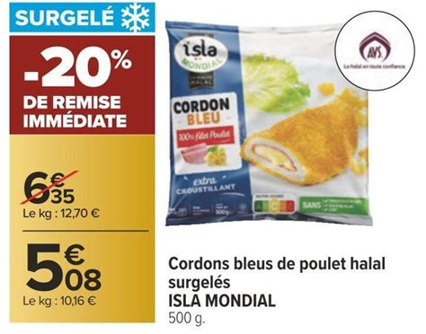 Promo Isla mondial cordons bleus de poulet halal surgelés chez Carrefour