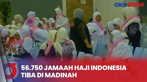 Puluhan Ribu Jamaah Haji Indonesia Tiba Di Madinah 6 Orang Dikabarkan