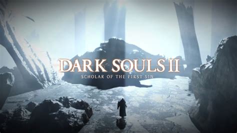 Dark Souls II: Scholar of the First Sin Review