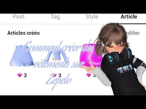 Comment créer des vêtements sur zepeto tuto Milimili YouTube