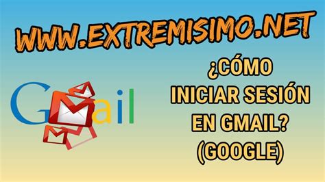 C Mo Iniciar Sesi N Gmail Y Google App Youtube