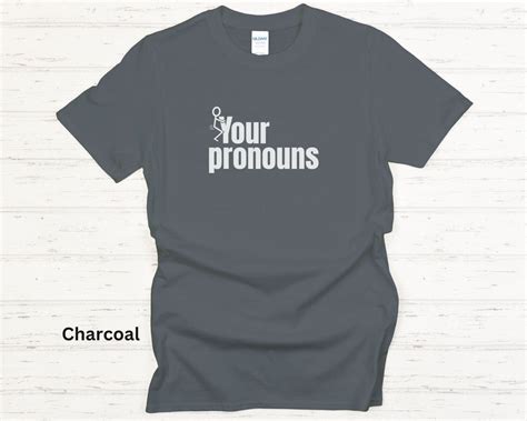 Fuck Your Pronouns Tee Fuck Your Pronouns He Him She Her They Them