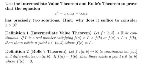 Solved Use The Intermediate Value Theorem And Rolle S Chegg