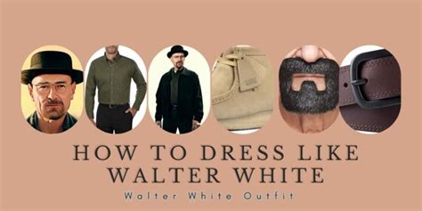 How To Dress Like Walter White - Walter White Outfit